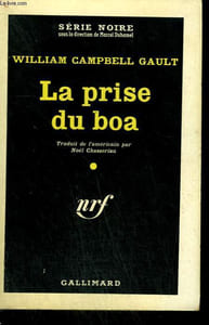 LA PRISE DU BOA. ( NIGHT LADY ). COLLECTION : SERIE NOIRE N° 565