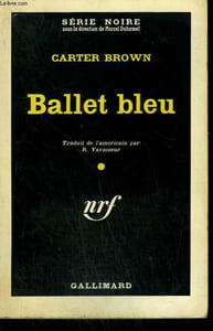 BALLET BLEU. ( THE BOMBSHELL ). COLLECTION : SERIE NOIRE N° 590