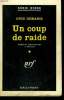 UN COUP DE RAIDE. ( THE LONG NIGHT ). COLLECTION : SERIE NOIRE N° 594. DEMARIS OVID.
