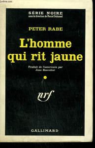 L'HOMME QUI RIT JAUNE. ( TIME ENOUGH TO DIE ). COLLECTION : SERIE NOIRE N° 600