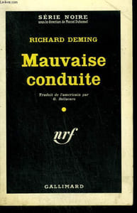 MAUVAISE CONDUITE. ( HIT AND RUN ). COLLECTION : SERIE NOIRE N° 605