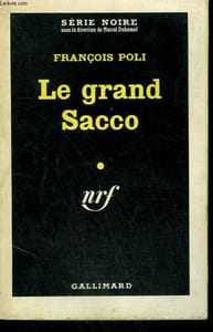 LE GRAND SACCO. COLLECTION : SERIE NOIRE N° 629