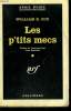 LES P'TITS MECS. ( MAKE MY COFFIN STRONG ). COLLECTION : SERIE NOIRE N° 633. COX WILLIAM R.