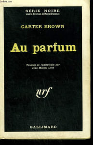 AU PARFUM. ( BELLA DONNA WAS POISON. ) COLLECTION : SERIE NOIRE N° 681