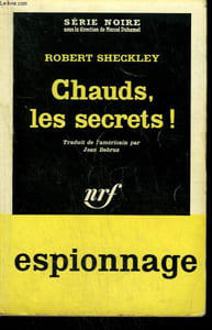 CHAUDS LES SECRETS ! ( DEAD RUN ). COLLECTION : SERIE NOIRE N° 739