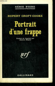 PORTRAIT D'UNE FRAPPE. ( THIEF ). COLLECTION : SERIE NOIRE N° 760