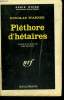 PLETHORE D'HETAIRES. COLLECTION : SERIE NOIRE N° 822. WARNER DOUGLAS.