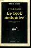 LE BOOK EMISSAIRE. COLLECTION : SERIE NOIRE N° 830. DEMARIS OVID.