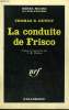 LA CONDUITE DE FRISCO. COLLECTION : SERIE NOIRE N° 890. DEWEY THOMAS B.