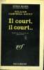 IL COURT, IL COURT ... . COLLECTION : SERIE NOIRE N° 912. CAMPBELL GAULT WILLIAM.