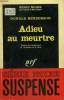 ADIEU AU MEURTRE. COLLECTION : SERIE NOIRE N° 939. HENDERSON DONALD.