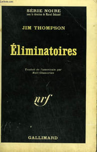 ELIMINATOIRES. COLLECTION : SERIE NOIRE N° 972