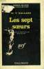 LES SEPT SOEURS. COLLECTION : SERIE NOIRE N° 974. BALLARD W.T.