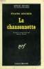 LA CHANSONNETTE. COLLECTION : SERIE NOIRE N° 985. GRUBER FRANK.