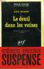 LE DEUIL DANS LES VEINES. COLLECTION : SERIE NOIRE N° 1083. KEENE DAY.