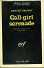 CALL-GIRL SERENADE. COLLECTION : SERIE NOIRE N° 1143. BROWN CARTER.