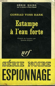 ESTAMPE A L'EAU FORTE. COLLECTION : SERIE NOIRE N° 1153