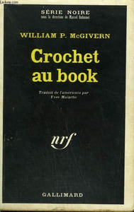 CROCHET AU BOOK. COLLECTION : SERIE NOIRE N° 1229