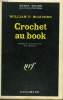 CROCHET AU BOOK. COLLECTION : SERIE NOIRE N° 1229. MCGIVERN WILLIAM P.