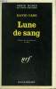 LUNE DE SANG. COLLECTION : SERIE NOIRE N° 1351. CASE DAVID.