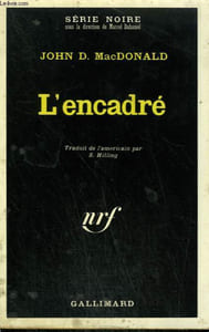 L'ENCADRE. COLLECTION : SERIE NOIRE N° 1364