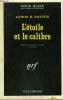 L'ETOILE ET LE CALIBRE. COLLECTION : SERIE NOIRE N° 1378. PATTEN LEWIS B.