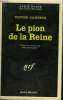 LE PION DE LA REINE. COLLECTION : SERIE NOIRE N° 1415. CANNING VICTOR.