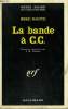 LA BANDE A C.C. COLLECTION : SERIE NOIRE N° 1430. ROOTE MIKE.