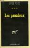 LES PANADEUX. COLLECTION : SERIE NOIRE N° 1443. A.D.G.