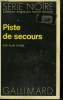 PISTE DE SECOURS. COLLECTION : SERIE NOIRE N° 1467. EVANS ALAN.