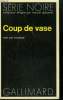 COUP DE VASE. COLLECTION : SERIE NOIRE N° 1469. THOMAS JIM.