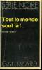 COLLECTION : SERIE NOIRE N° 1478 TOUT LE MONDE SONT LA !. MCBAIN ED.