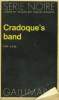 COLLECTION : SERIE NOIRE N° 1493 CRADOQUE'S BAND. A.D.G.