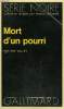 COLLECTION : SERIE NOIRE N° 1527 MORT D'UN POURRI. VALLET RAF.