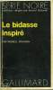 COLLECTION : SERIE NOIRE N° 1532 LE BIDASSE INSPIRE. BRADDON RUSSELL.