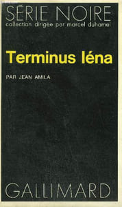 COLLECTION : SERIE NOIRE N° 1559 TERMINUS LENA