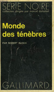 COLLECTION : SERIE NOIRE N° 1584 MONDE DES TENEBRES