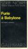 COLLECTION : SERIE NOIRE N° 1607 FURIE A BABYLONE. MITCHELL SCOTT