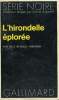 COLLECTION : SERIE NOIRE N° 1612 L'HIRONDELLE EPLOREE. ERLE STANLEY GARDNER