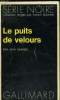 COLLECTION : SERIE NOIRE N° 1633 LE PUITS DE VELOURS. GEARON JOHN.
