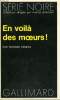 COLLECTION : SERIE NOIRE N° 1638 EN VOILA DES MOEURS !. DEMING RICHARD