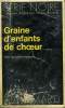 COLLECTION : SERIE NOIRE N° 1648 GRAINE D'ENFANTS DE CHOEUR. POSNER RICHARD