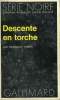 COLLECTION : SERIE NOIRE N° 1679 DESCENTE EN TORCHE. ERRER EMMANUEL.