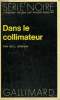 COLLECTION : SERIE NOIRE N° 1694 DANS LE COLLIMATEUR. GRAHAM NEILL.