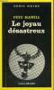 COLLECTION : SERIE NOIRE N° 1746 LE JOYAU DESASTREUX. HAMILL PETE