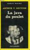 COLLECTION : SERIE NOIRE N° 1758 LA JAVA DU POULET. DEUTCSH ARTHUR V.