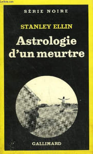 COLLECTION : SERIE NOIRE N° 1796 ASTROLOGIE D'UN MEURTRE