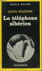 COLLECTION : SERIE NOIRE N° 1808 LE TELEPHONE SIBERIEN. EGLETON CLIVE