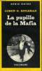 COLLECTION : SERIE NOIRE N° 1829 LA PUPILLE DE LA MAFIA. ESTLEMAN LOREN D.