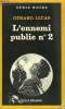 COLLECTION : SERIE NOIRE N° 1875 L'ENNEMI PUBLIC N°2. LECAS GERARD